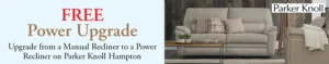 Parker Knoll Power Upgrade Lg
